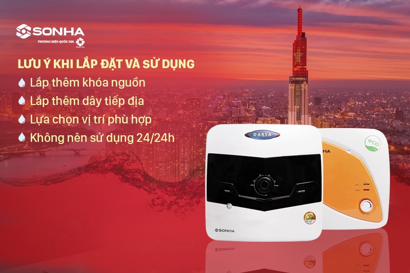 Những lưu ý khi lắp đặt và sử dụng an toàn bình nước nóng Sơn Hà