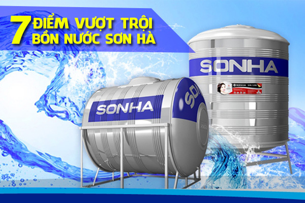 Những ưu điểm Vượt Trội Của Bồn Nước Sơn Hà